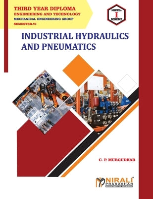 Industrial Hydraulics and Pneumatics (22655) by Murgudkar, C. P.