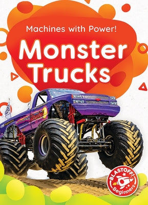 Monster Trucks by Fleming, Dana