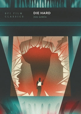 Die Hard by Lewis, Jon