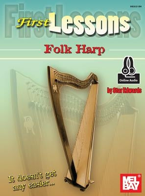 First Lessons Folk Harp by Laurie Star Edwards