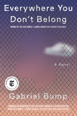 Everywhere You Don't Belong by Bump, Gabriel