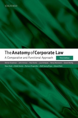 The Anatomy of Corporate Law: A Comparative and Functional Approach by Kraakman, Reinier