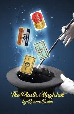 The Plastic Magician by Berke, Ronnie