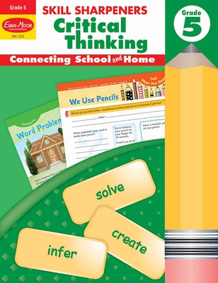 Skill Sharpeners: Critical Thinking, Grade 5 Workbook by Evan-Moor Educational Publishers