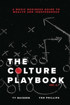 The Colture Playbook Vol. 2 by Baisden, Ty