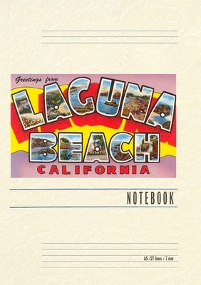 Vintage Lined Notebook Greetings from Laguna Beach, California by Found Image Press