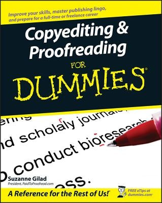 Copyediting and Proofreading for Dummies by Gilad, Suzanne