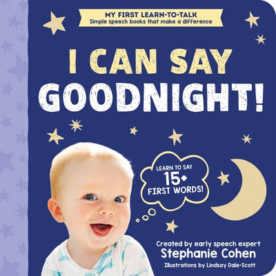 I Can Say Goodnight! by Cohen, Stephanie