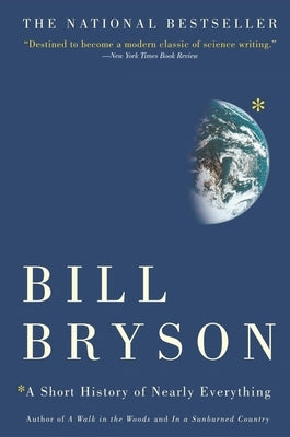 A Short History of Nearly Everything by Bryson, Bill