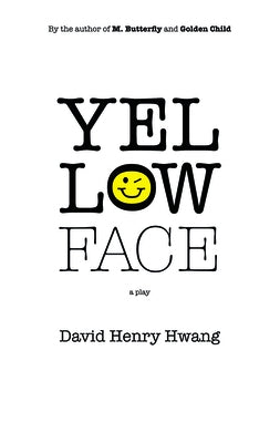 Yellow Face (TCG Edition) by Hwang, David Henry