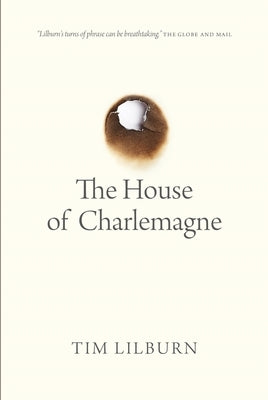 The House of Charlemagne by Lilburn, Tim