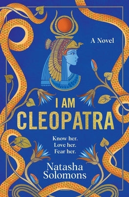 I Am Cleopatra by Solomons, Natasha