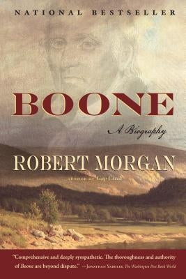 Boone: A Biography by Morgan, Robert