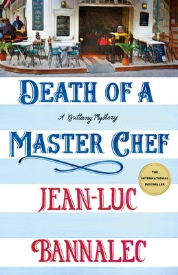 Death of a Master Chef: A Brittany Mystery by Bannalec, Jean-Luc