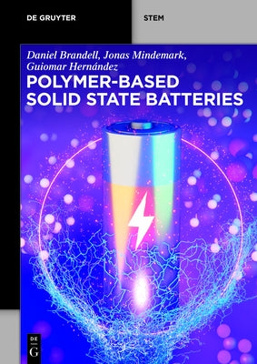 Polymer-Based Solid State Batteries by Brandell, Daniel