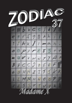 Zodiac 37 by X, Madame