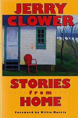 Stories from Home by Clower, Jerry