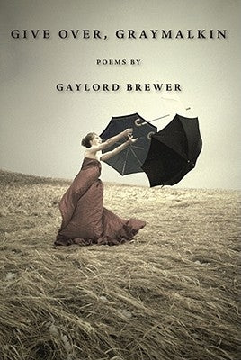 Give Over, Graymalkin by Brewer, Gaylord
