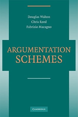 Argumentation Schemes by Walton, Douglas