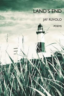 Land's End by Ruvolo, Jay
