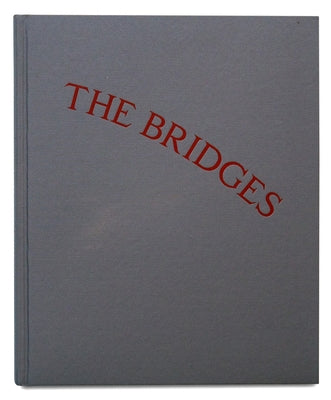 Lonely Are All the Bridges by Hinsch, Robin