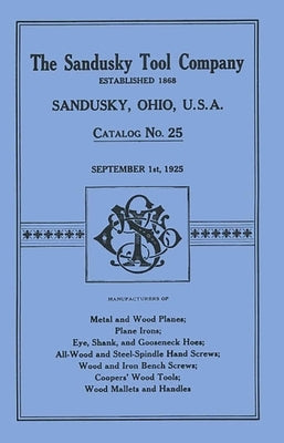 Sandusky Tool Co. 1925 Catalog by Sandusky Tool Company