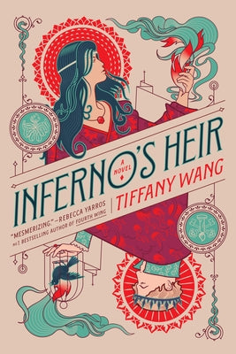 Inferno's Heir by Wang, Tiffany