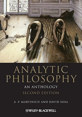 Analytic Philosophy by Martinich, A. P.