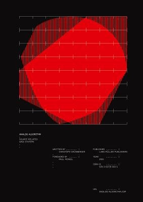 Analog Algorithm: Source-Related Grid Systems by Gr&#195;&#188;nberger, Christoph