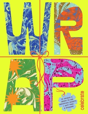 Wrap: Celebrate - Gift Wrapping Paper Book with Gift Tags by Hearts Press, Sweet