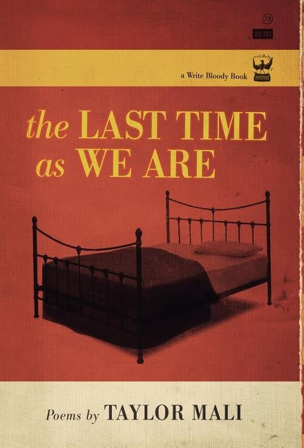 The Last Time as We Are Hc by Mali, Taylor