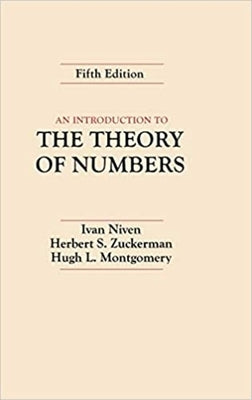 An Introduction to the Theory of Numbers by Niven, Ivan