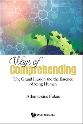 Ways of Comprehending by Athanassios Fokas