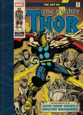 The Art of the Mighty Thor by Simonson, Walt