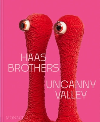 Haas Brothers: Uncanny Valley by Brothers, Haas