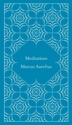 Meditations by Aurelius, Marcus