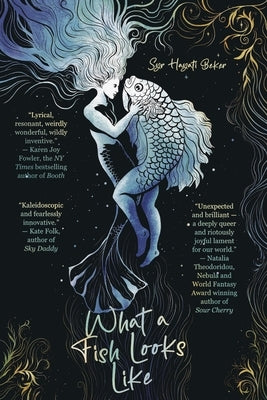 What a Fish Looks Like by Beker, Syr