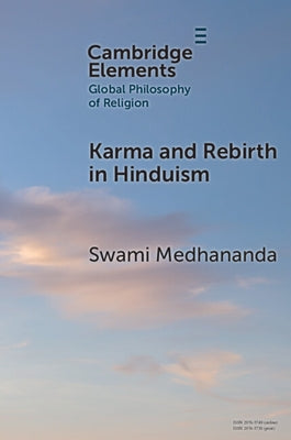 Karma and Rebirth in Hinduism by Medhananda, Swami