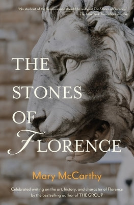 The Stones of Florence by McCarthy, Mary