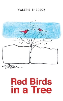 Red Birds in a Tree by Shereck, Valerie
