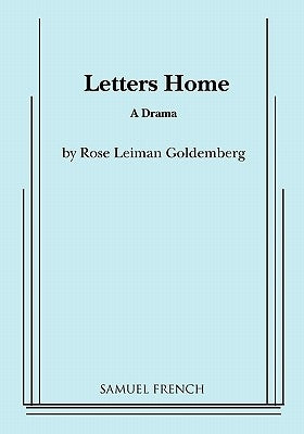 Letters Home by Leiman Goldemberg, Rose