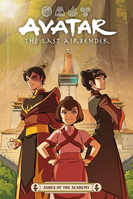 Avatar: The Last Airbender--Ashes of the Academy by Erin Hicks, Faith