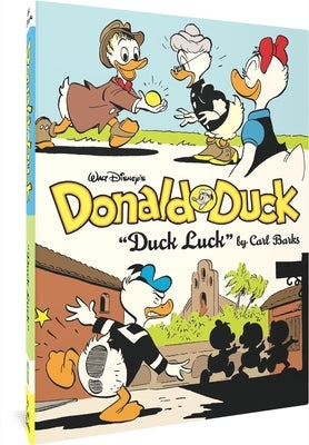 Walt Disney's Donald Duck Duck Luck: The Complete Carl Barks Disney Library Vol. 27 by Barks, Carl