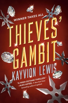 Thieves' Gambit by Lewis, Kayvion