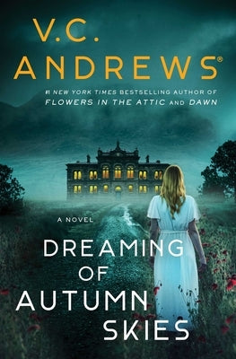 Dreaming of Autumn Skies by Andrews, V. C.