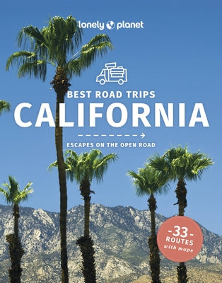 Lonely Planet Best Road Trips California by Bender, Andrew