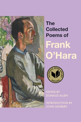 The Collected Poems of Frank O'Hara by O'Hara, Frank