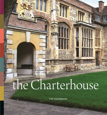 The Charterhouse by Ross, Cathy