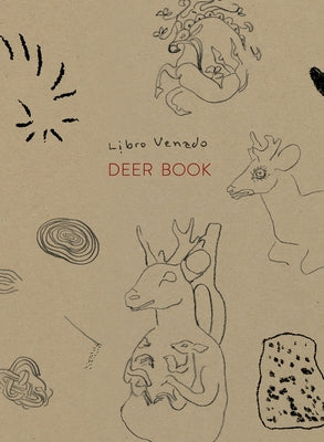 Cecilia Vicu?a: Deer Book by Vicuna, Cecilia