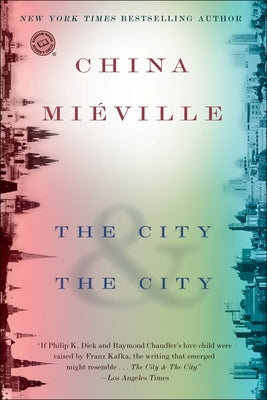 The City & the City by MiÃ©ville, China